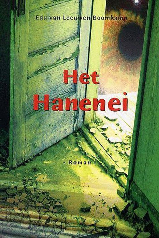 Kaft van Het Hanenei  -  E. van Leeuwen Boomkamp