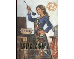 Kaft van Artacucina 4 -   Deliciously Dutch recipes from Artacasa