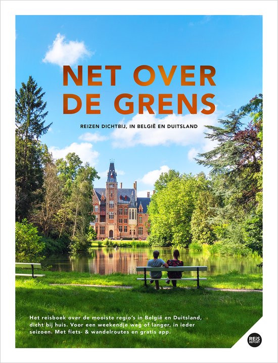 Kaft van Net over de grens - Reizen dichtbij, in België & Duitsland