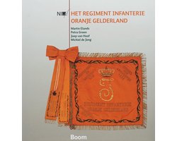 Kaft van Het Regiment Infanterie Oranje Gelderland