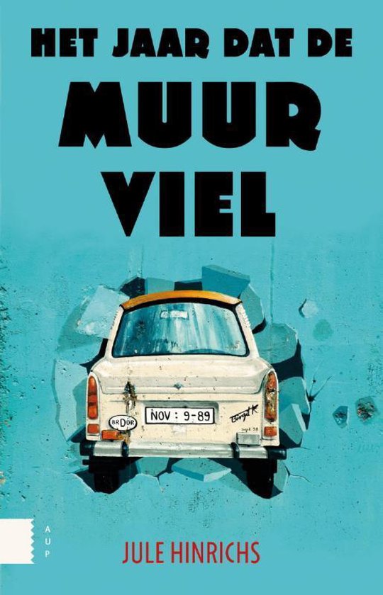 Kaft van Het jaar dat de Muur viel