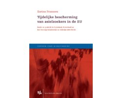 Kaft van Centrum voor Migratierecht - Tijdelijke bescherming van asielzoekers in de EU