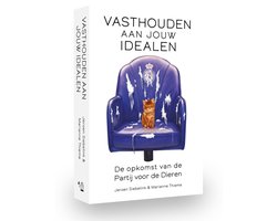 Kaft van Vasthouden aan jouw idealen