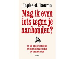 Kaft van Mag ik even iets tegen je aanhouden?