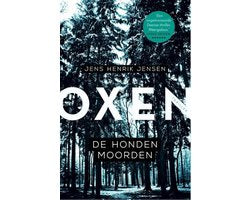 Kaft van Oxen 1 - De hondenmoorden