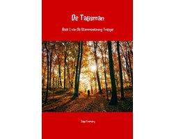 Kaft van De Stammenkoning Trilogie 1 -   De Talisman