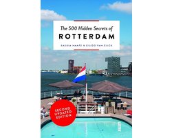 Kaft van The 500 Hidden Secrets  -   The 500 hidden secrets of Rotterdam