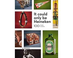 Kaft van It could only be Heineken