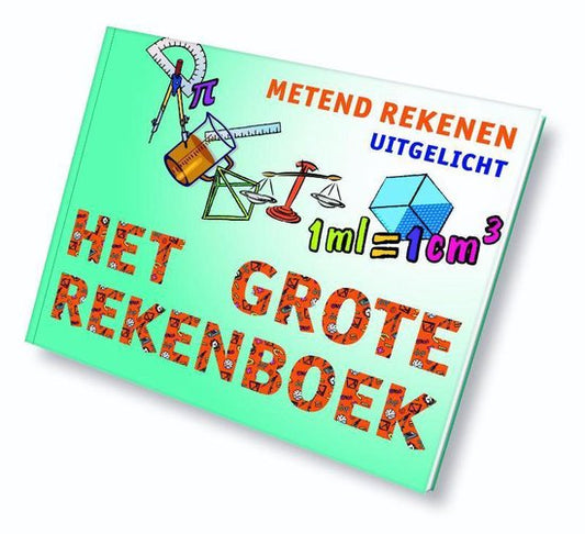 Kaft van Het Grote Rekenboek - Het grote rekenboek uitgelicht metend rekenen