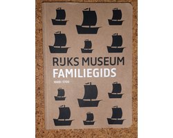 Kaft van Rijksmuseum familiegids 1600-1700
