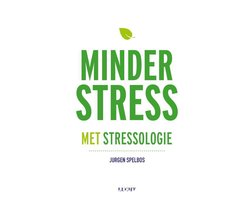 Kaft van Minder stress met stressologie